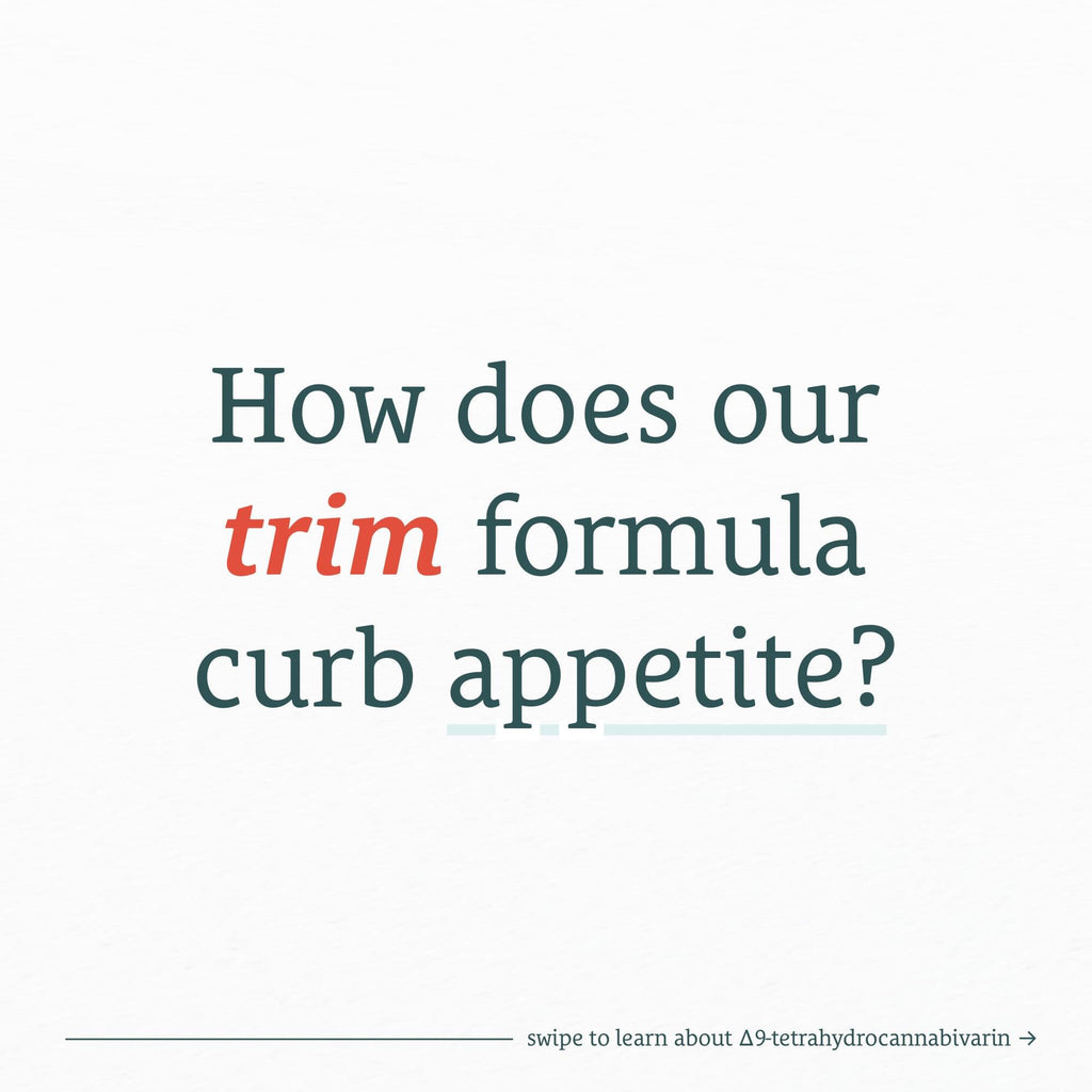 How does our trim formula curb appetite?